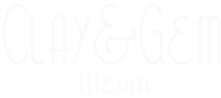 Clay & Gem Media